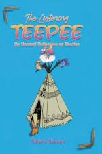 The Listening Teepee af Debra Steven