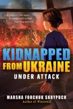 Under Attack (Kidnapped from Ukraine #1) af Marsha Forchuk Skrypuch
