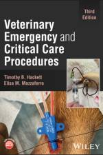 Veterinary Emergency and Critical Care Procedures af Timothy B. (James L. Voss Veterinary Teaching Hospital Hackett