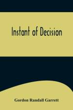 Instant of Decision af Gordon Randall Garrett