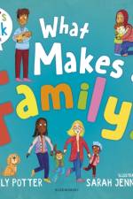 What Makes a Family? af Molly Potter