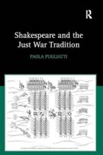 Shakespeare and the Just War Tradition af Paola Pugliatti