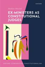 Ex-Ministers as Constitutional Judges af Mathias Moschel