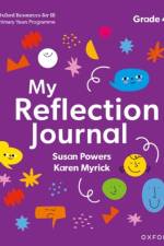 Oxford Resources for IB PYP: My Reflection Journal Grade 4 af Susan Powers