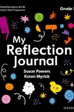 Oxford Resources for IB PYP: My Reflection Journal Grade 5 af Susan Powers