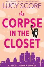 The Corpse in the Closet af Lucy Score