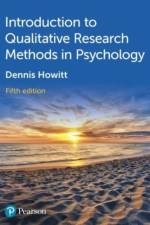 Introduction to Qualitative Research Methods in Psychology af Dennis Howitt