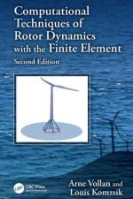 Computational Techniques of Rotor Dynamics with the Finite Element Method af Arne (AeroFEM GmbH Vollan