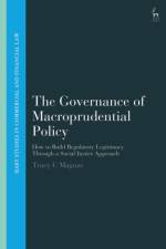 The Governance of Macroprudential Policy af Tracy C (Pew Charitable Trusts Maguze