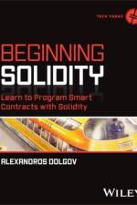 Beginning Solidity af Alexandros (University of Nicosia Dolgov