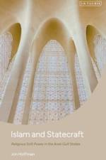 Islam and Statecraft af Jon (Cato Institute Hoffman