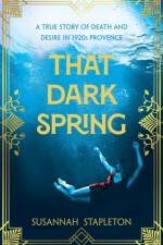 That Dark Spring af Susannah Stapleton
