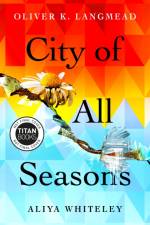 City of All Seasons af Oliver K. Langmead