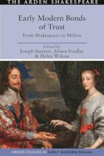 Early Modern Bonds of Trust