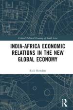India-Africa Economic Relations in the New Global Economy af Rick Rowden