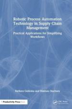 Robotic Process Automation Technology in Supply Chain Management af Barbara Galinska