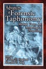 Advances in Forensic Taphonomy