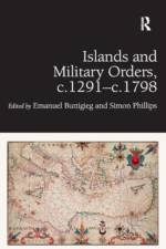 Islands and Military Orders, c.1291-c.1798 af Emanuel Buttigieg