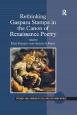 Rethinking Gaspara Stampa in the Canon of Renaissance Poetry
