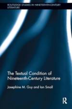 The Textual Condition of Nineteenth-Century Literature af Josephine Guy