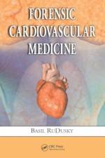 Forensic Cardiovascular Medicine af Basil RuDusky