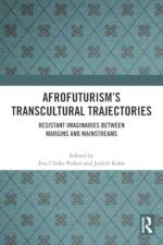 Afrofuturism’s Transcultural Trajectories