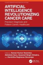 Artificial Intelligence Revolutionizing Cancer Care