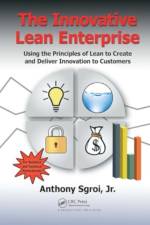The Innovative Lean Enterprise af Jr. Sgroi