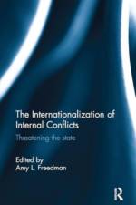 The Internationalization of Internal Conflicts