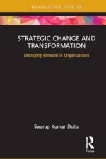 Strategic Change and Transformation af Swarup Kumar Dutta