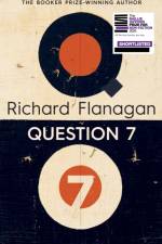 Question 7 af Richard Flanagan