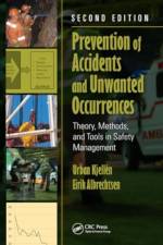 Prevention of Accidents and Unwanted Occurrences af Urban Kjellen