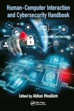 Human-Computer Interaction and Cybersecurity Handbook