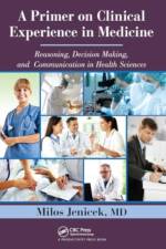 A Primer on Clinical Experience in Medicine af MD Jenicek