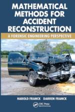 Mathematical Methods for Accident Reconstruction af Harold (Advanced Engineering Associates Franck