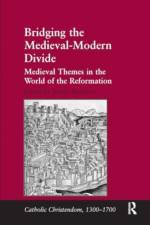 Bridging the Medieval-Modern Divide