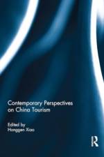 Contemporary Perspectives on China Tourism