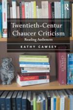 Twentieth-Century Chaucer Criticism af Kathy Cawsey