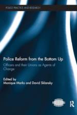 Police Reform from the Bottom Up