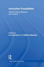 Innovative Possibilities: Global Policing Research and Practice
