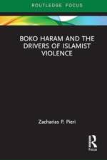 Boko Haram and the Drivers of Islamist Violence af Zacharias (University of South Florida-Sarasota Manatee Pieri