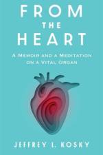 From the Heart af Jeffrey L. Kosky