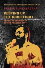 Keeping Up the Good Fight af Prabir Purkayastha