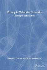 Privacy in Vehicular Networks af Baihe Ma