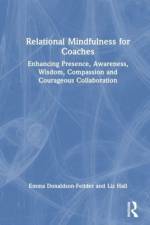 Relational Mindfulness for Coaches af Emma Donaldson-Feilder
