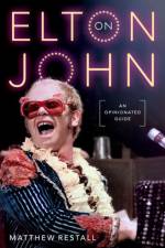 On Elton John af Matthew (Edwin Erle Sparks Professor of History Restall