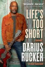 Life's Too Short af Darius Rucker