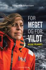For meget og for vildt af Sidse Birk Johannsen