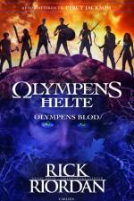 Olympens helte (5) - Olympens blod af Rick Riordan