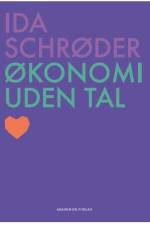 Økonomi uden tal af Ida Schrøder